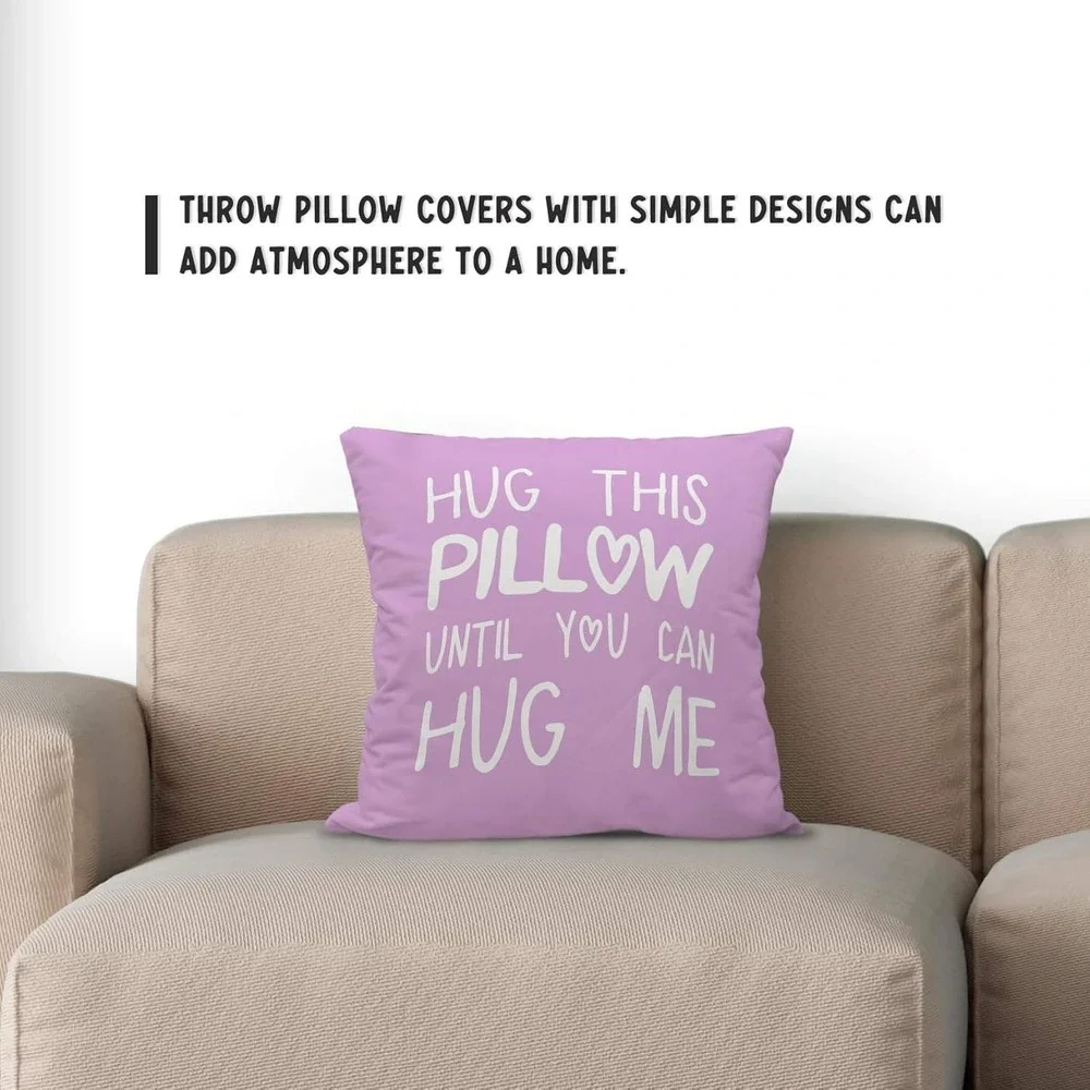 Hug‎ This Pillow Until You Can Hug Me Lavender Purple Flannelette Pillow Cover